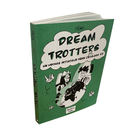 Dream trotters - La Bande dessinée (tome 1)